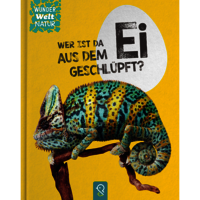 Cover: Wer ist da aus dem Ei geschlüpft?