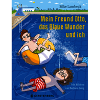 Buchcover "Mein Freund Otto, das Blaue Wunder und ich"