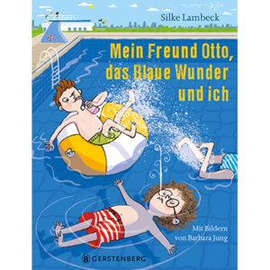 Buchcover "Mein Freund Otto, das Blaue Wunder und ich"