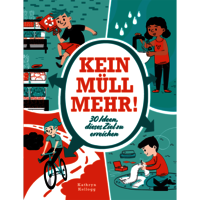 Cover: Kein Müll mehr