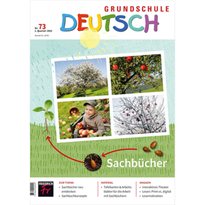 Cover der Zeitschrift Grundschule Deutsch, Nr. 73 / 2022