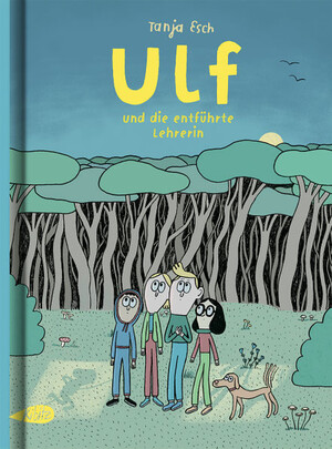 Cover von "Ulf und die entführte Lehrerin" vom Kibtz Verlag
