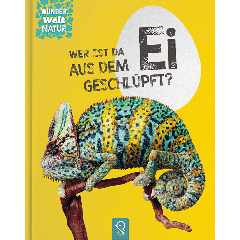 Cover: Wer ist da aus dem Ei geschlüpft?